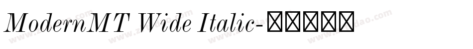 ModernMT Wide Italic字体转换